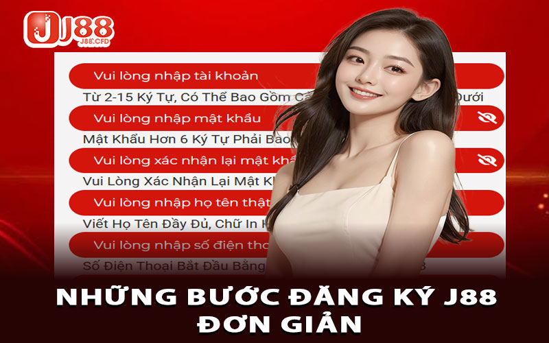 Những bước đăng ký J88 đơn giản